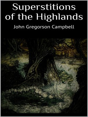 cover image of Superstitions of the Highlands